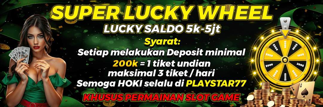 LUCKY WHEEL HOKI PLAYSTAR77